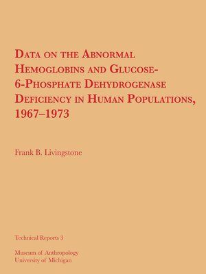 cover image of Data on the Abnormal Hemoglobins and Glucose-6-Phosphate Dehydrogenase Deficiency in Human Populations, 1967–1973
